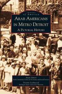 Arab Americans in Metro Detroit