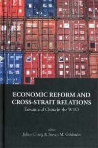 Economic Reform And Cross-strait Relations