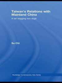 Taiwan's Relations with Mainland China