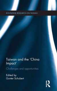 Taiwan and the 'China Impact': Challenges and Opportunities