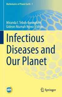 Infectious Diseases and Our Planet