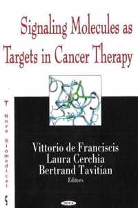 Signalling Molecules as Targets in Cancer Therapy