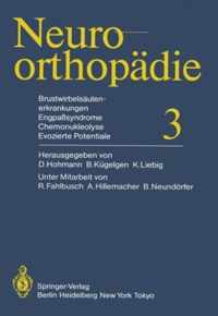 Brustwirbelsaulenerkrankungen Engpasssyndrome, Chemonukleolyse, Evozierte Potentiale