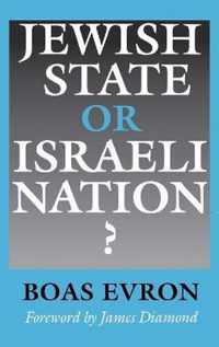 Jewish State or Israeli Nation?