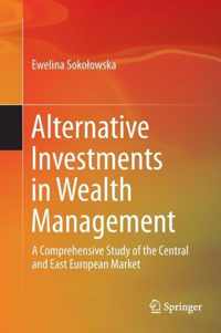 Alternative Investments in Wealth Management