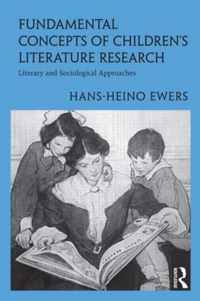 Fundamental Concepts of Children's Literature Research