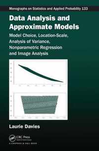 Data Analysis and Approximate Models