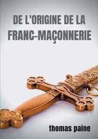 De l'origine de la Franc-maconnerie