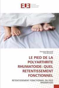 Le Pied de la Polyarthrite Rhumatoide