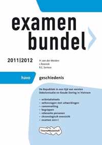 Examenbundel  / Geschiedenis havo 2011/2012