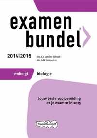 Examenbundel - Biologie Vmbo gt 2014/2015