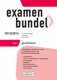 Examenbundel 2013/2014 vwo Geschiedenis