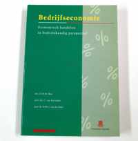 Bedrijfseconomie 4e herz dr Economisch handelen in bedrijfskundig perspectief