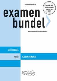 Examenbundel havo Geschiedenis 2020/2021