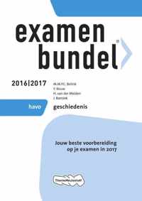 Examenbundel havo Geschiedenis 2016/2017