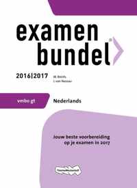 Examenbundel vmbo-gt Nederlands 2016/2017