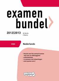 Examenbundel Nederlands Vwo 2012/2013