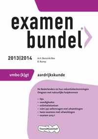 Examenbundel 2013/2014 vmbo-(k)gt aardrijkskunde Aardrijkskunde