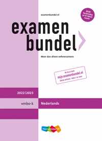 Examenbundel vmbo-k Nederlands 2022/2023 - Paperback (9789006077650)