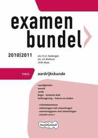 Examenbundel Aardrijkskunde - VWO 2010/2011