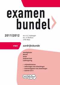 Examenbundel  / Aardrijkskunde vwo 2011/2012