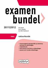 Examenbundel  / Vwo Natuurkunde 2011/2012