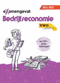 eXamengevat Bedrijfseconomie VWO 2022-2023 (examenstofbundel en toegang online oefenplatform met 350 vragen)!