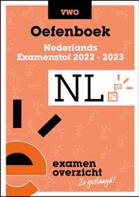 ExamenOverzicht - Oefenboek Nederlands VWO