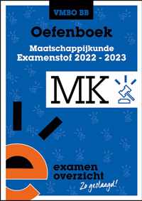 ExamenOverzicht - Oefenboek Maatschappijkunde VMBO BB