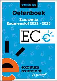 ExamenOverzicht - Oefenboek Economie VMBO BB