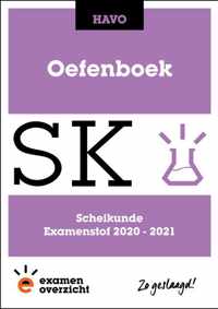 ExamenOverzicht - Oefenboek Scheikunde HAVO