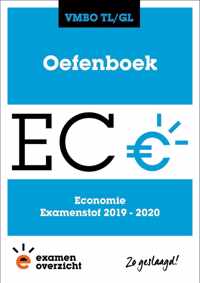 ExamenOverzicht - Oefenboek Economie VMBO TL/GL