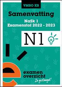 ExamenOverzicht - Samenvatting NaSk 1 VMBO KB