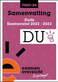 ExamenOverzicht - Samenvatting Duits VMBO KB