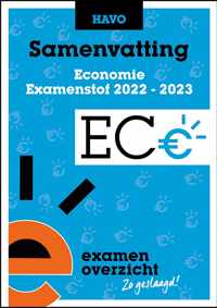 ExamenOverzicht - Samenvatting Economie HAVO