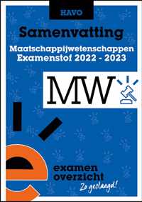 ExamenOverzicht - Samenvatting Maatschappijwetenschappen HAVO