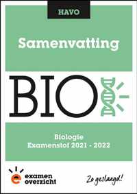 ExamenOverzicht - Samenvatting Biologie HAVO