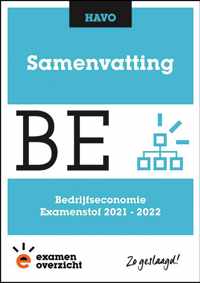 ExamenOverzicht - Samenvatting Bedrijfseconomie HAVO