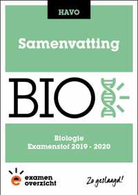 ExamenOverzicht - Samenvatting Biologie HAVO