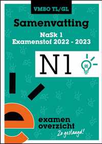 ExamenOverzicht - Samenvatting NaSk 1 VMBO TL/GL