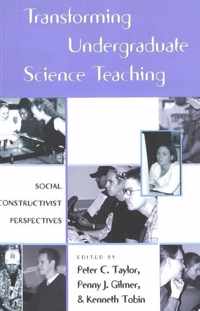 Transforming Undergraduate Science Teaching