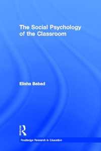 The Social Psychology of the Classroom