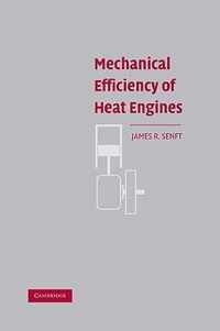 Mechanical Efficiency of Heat Engines