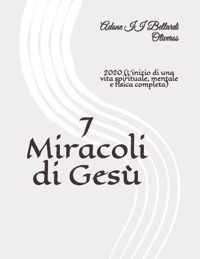 7 Miracoli di Gesu