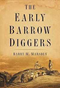 The Early Barrow Diggers