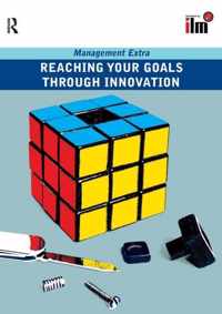 Reaching Your Goals Through Innovation