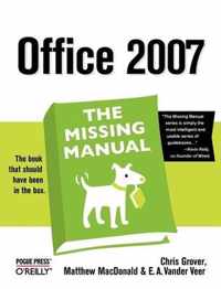 Office 2007: The Missing Manual