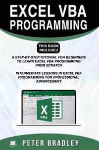 Excel VBA Programming: This Book Includes: