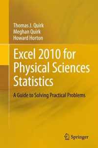 Excel 2010 for Physical Sciences Statistics