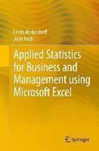 Applied Statistics for Business and Management using Microsoft Excel